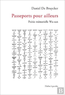 Bertrand.pt - Passeports Pour Ailleurs. Poesie Memorielle Wu-Sun