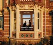Passer Les Murs : Dehors/Dedans, Néo-Normand