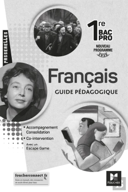 Bertrand.pt - Passerelles : Français ; 1re Bac Pro ; Guide Pédagogique