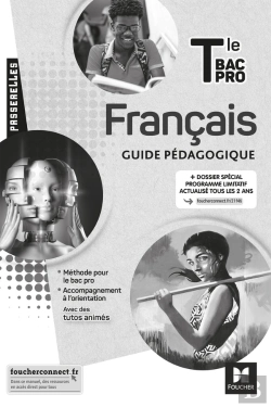 Bertrand.pt - Passerelles : Français ; Terminale Bac Pro ; Guide Pédagogique (Édition 2021)
