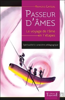 Bertrand.pt - Passeur D'Ames - Le Voyage De L'Ame En 7 Etapes