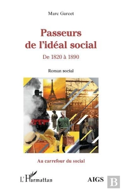 Bertrand.pt - Passeurs De L'Idéal Social : De 1820 À 1890