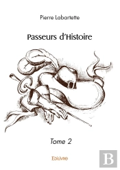 Passeurs D'Histoire - Tome 2