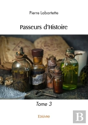 Passeurs D'Histoire - Tome 3