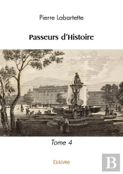 Passeurs D'Histoire - Tome 4
