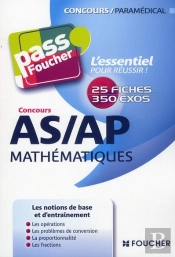 Pass'Foucher; Concours Auxiliaire De Puériculture Et Aide-Soignant ; Mathématiques