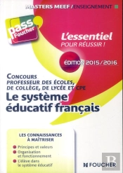 Pass'Foucher - Le Systeme Educatif Francais 5e Edition