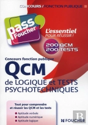 Pass'Foucher; Qcm Logique Et Tests Psychotechniques Concours Fonction Publique