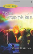 Passing Beyond The Pale