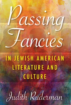 Bertrand.pt - Passing Fancies In Jewish American Literature And Culture