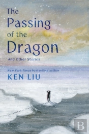 Passing Of The Dragon And Other Stories