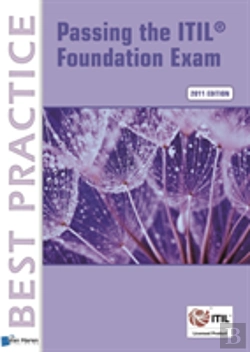 Bertrand.pt - Passing The Itil Foundation Exam: 2011 Edition (English Version)