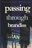 Passing Through Brandiss