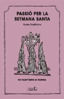 Passio Per La Setmana Santa