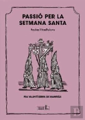 Passio Per La Setmana Santa