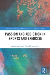 Passion And Addiction In Sports And Exercise
