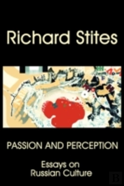 Bertrand.pt - Passion And Perception: Essays On Russian Culture