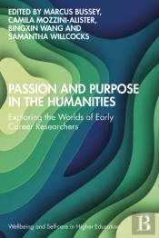 Passion And Purpose In The Humanities