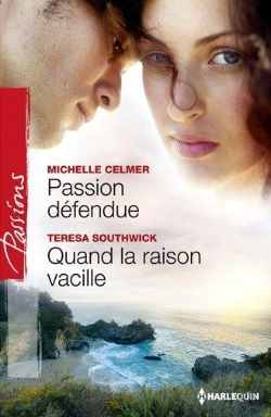 Bertrand.pt - Passion Defendue - Quand La Raison Vacille