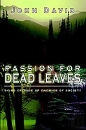 Passion For Dead Leaves