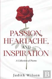 Passion, Heartache, And Inspiration