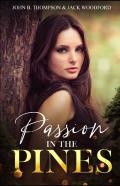 Passion In The Pines
