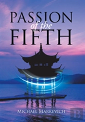 Passion Of The Fifth