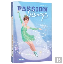 Bertrand.pt - Passion Patinage Tome 1 : La Tunique Disparue
