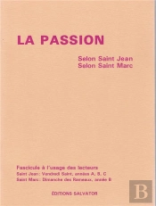 Passion Selon Saint Jean Selon Saint Marc