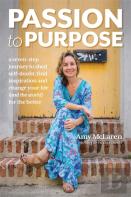 Passion To Purpose