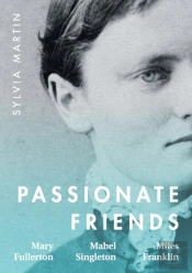 Passionate Friends: Mary Fullerton, Mabe