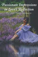 Passionate Impressions In Love'S Reflection