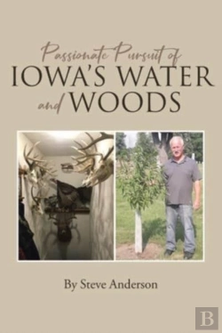 Bertrand.pt - Passionate Pursuit Of Iowa'S Water And Woods
