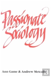 Passionate Sociology