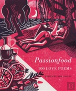 Bertrand.pt - Passionfood: 100 Love Poems