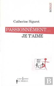 Passionnement... Je T'Aime