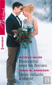 Passions - 765 - Rencontre Sous Les Flocons - Deux Enfants A Cherir