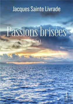 Bertrand.pt - Passions Brisees  Tome 1