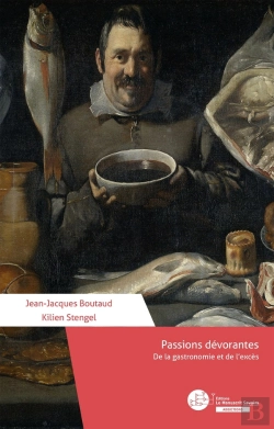 Bertrand.pt - Passions Dévorantes : De La Gastronomie Et De L'Excès