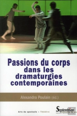 Bertrand.pt - Passions Du Corps Dans Les Dramaturgies Contemporaines