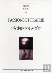 Passions Et Prairie ; Légère En Août