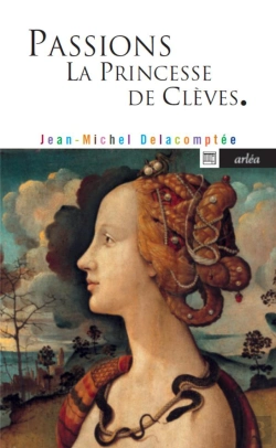 Bertrand.pt - Passions ; La Princesse De Clèves