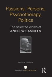 Passions, Persons, Psychotherapy, Politics