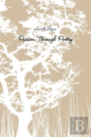 Passions Through Poetry