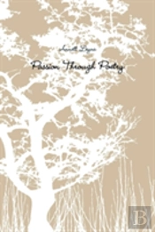Passions Through Poetry