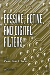 Passive, Active, And Digital Filters