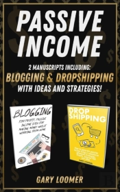 Passive Income: 2 Manuscripts Including