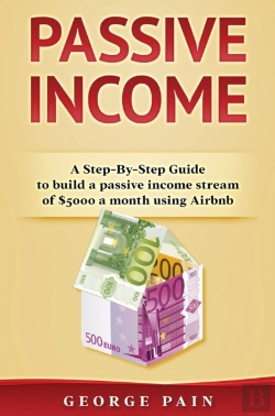 Bertrand.pt - Passive Income: A Step-By-Step Guide To