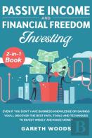 Passive Income And Financial Freedom Investing 2-In-1 Book