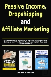 Passive Income, Dropshipping And Affilia
